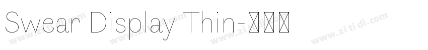 Swear Display Thin字体转换
